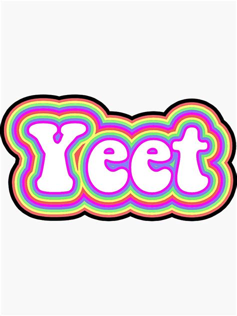 Yeet Double Rainbow Stroke Sticker Sticker For Sale By Alyssagirlypop