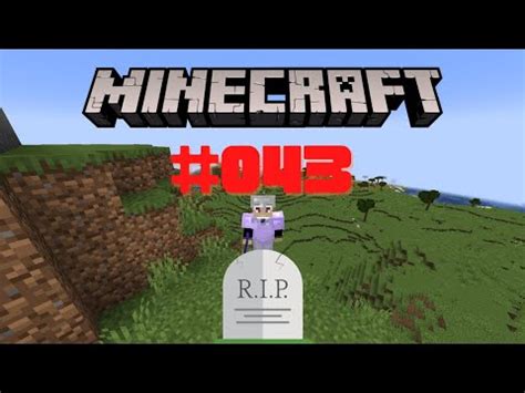 Mein Erster Tod Minecraft 043 YouTube