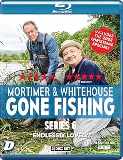 Mortimer Whitehouse Gone Fishing Series 6 Blu Ray And DVD