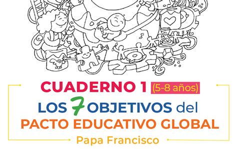 Los 7 Objetivos Del Pacto Educativo Global Cuaderno 1 Confederación