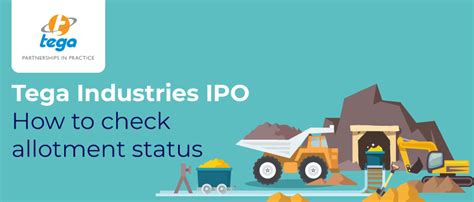 Tega Industries IPO How To Check Allotment Status 5paisa Blog