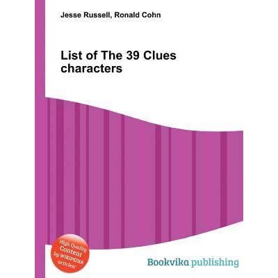 List of the 39 Clues Characters by Jesse Russell — Reviews, Discussion ...