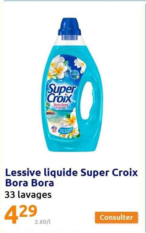 Promo Lessive Liquide Super Croix Bora Bora Chez Action ICatalogue Fr