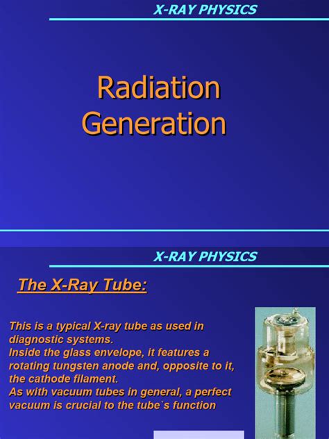 X Ray Physics | PDF | X Ray | Vacuum Tube