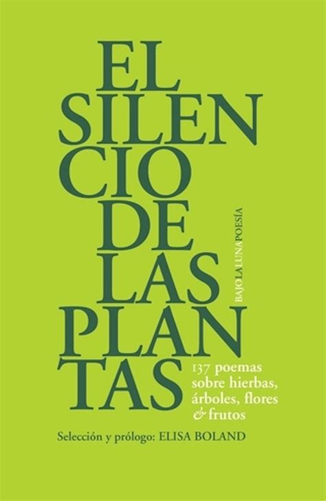 El Silencio De Las Plantas Libros Chevengur