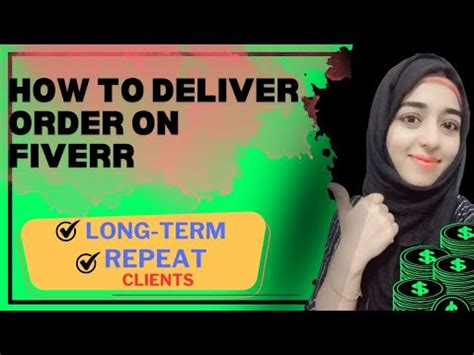 How To Deliver Order On Fiverr Get Your St Order On Fiverr In Just