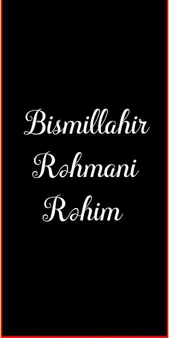 Hd Bismillahirrahmanirrahim Wallpapers Peakpx