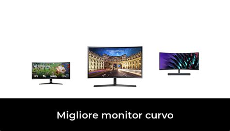 Migliore Monitor Curvo Nel Secondo Gli Esperti