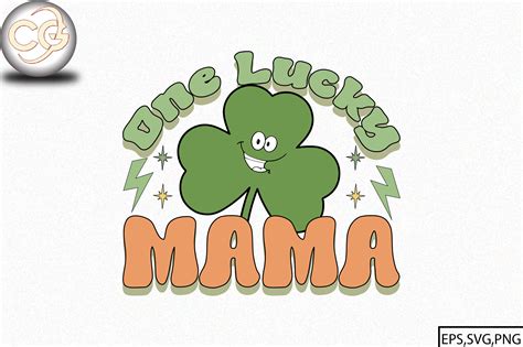 One Lucky Mama Sublimation Graphic By Calligraphic · Creative Fabrica