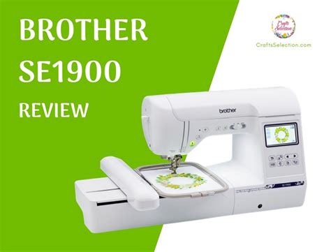 Brother Se400 Review Best Beginner Sewing Embroidery Machine