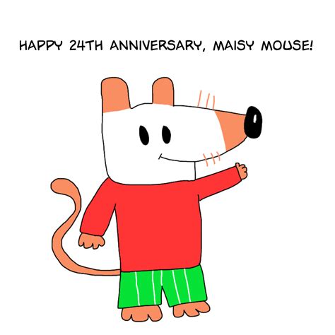 Happy 24th Anniversary to Maisy Mouse by JoeyHensonStudios on DeviantArt