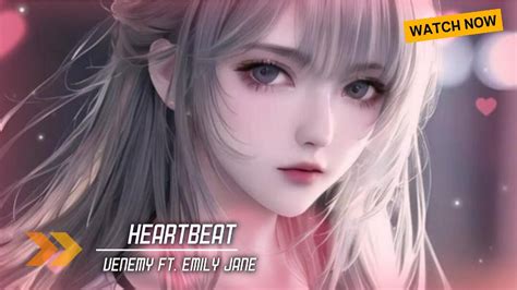 Venemy Ft Emily Jane Heartbeat Youtube