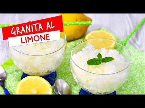 Granita Al Limone Senza Gelatiera Ricetta Siciliana Facile E Veloce