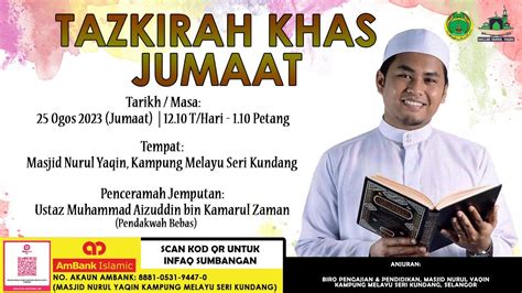 Tazkirah Khas Jumaat Ustaz Aizuddin Bin Kamarul Zaman