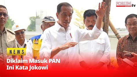 DIKLAIM KELUAR PDIP DAN MASUK PAN INI KATA JOKOWI YouTube