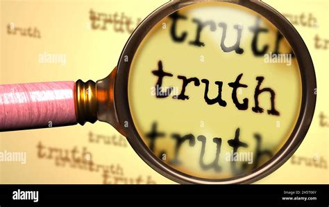 Truth Magnifying Glass Enlarging English Word Truth To Symbolize