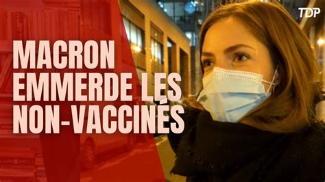 Macron Emmerde Les Non Vaccin S Youtube