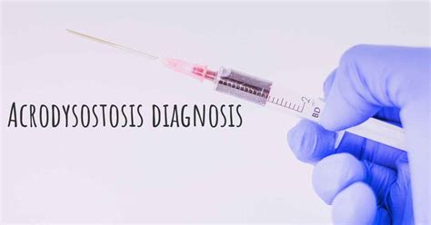 How is Acrodysostosis diagnosed?