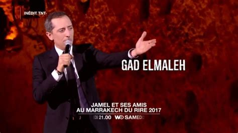 Jamel Et Ses Amis Au Marrakech Du Rire T L Semaines