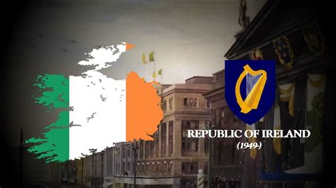 Amhrán Na Bhfiann National Anthem Of The Republic Of Ireland 1949 Youtube