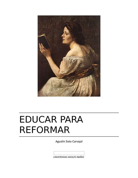 Ensayo Wollstonecraft EDUCAR PARA REFORMAR Agustín Soto Carvajal