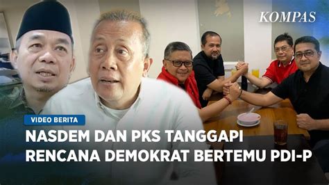 Nasdem Sebut Ada Maksud Lain Dibalik Pertemuan PDI P Dengan Demokrat