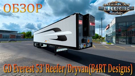 Gd Everest Reefer Dryvan B Rt Designs Youtube