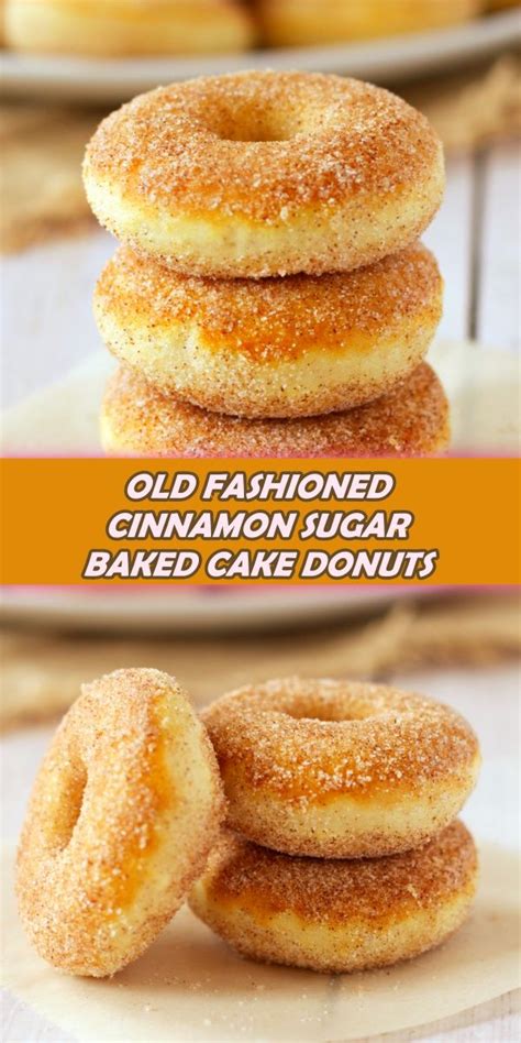 Old Fashioned Cinnamon Sugar Baked Cake Donuts Homemade Donuts Recipe