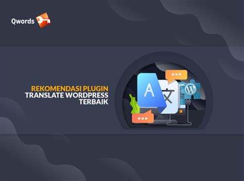 10 Rekomendasi Plugin Translate WordPress Terbaik