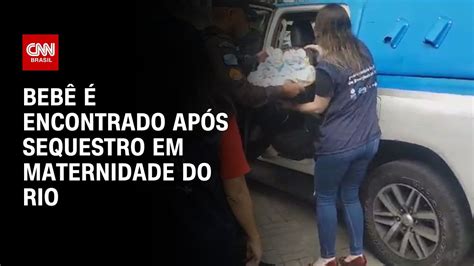 Beb Encontrado Ap S Sequestro Em Maternidade Do Rio Brasil Meio