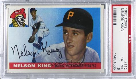 1955 Topps Base 112 Nellie King Psa 6 Ex Mt