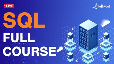 SQL Tutorial For Beginners Learn SQL SQL Full Course Intellipaat