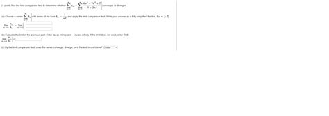 Solved Use The Limit Comparison Test To Determine Whether