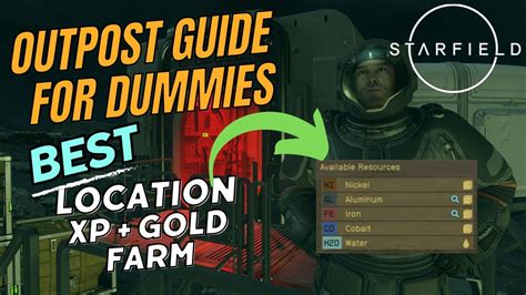 Starfield Outpost Guide For Dummies Best Location Easy Setup Xp And