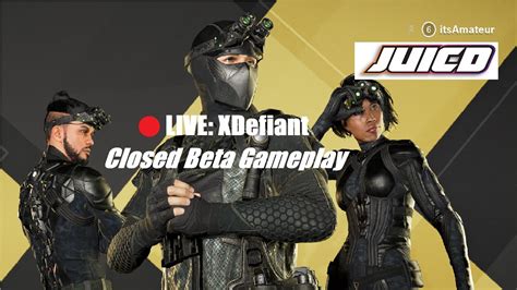 🔴 Live Xdefiant Closed Beta Gameplay Youtube