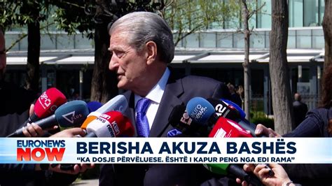 Berisha Akuza Bash S Ka Dosje P Rv Luese Sht Kapur Peng Nga Edi