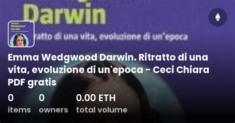 Emma Wedgwood Darwin Ritratto Di Una Vita Evoluzione Di Un Epoca