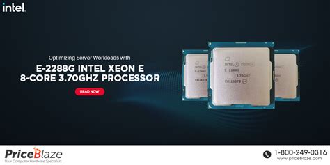 Optimizing Server Workloads with E-2288G Intel Xeon E 8-Core 3.70GHz ...