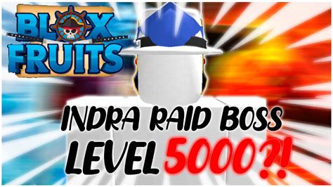 Indra Raid Boss Level Hardest Raid In Blox Fruits Roblox Youtube