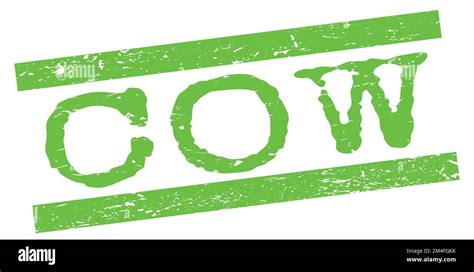 Cow Text Written On Green Grungy Lines Stamp Sign Stock Photo Alamy