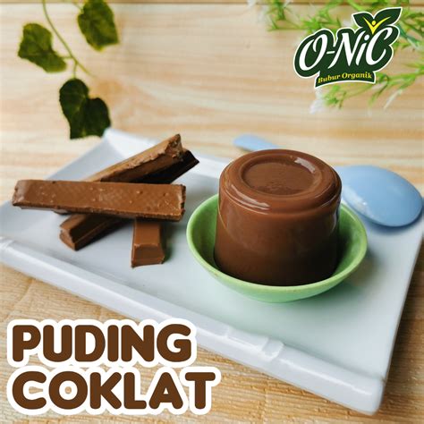 Puding Coklat : Onic – Bubur Organic | PT. Rofindiya Ekamulia Sukses