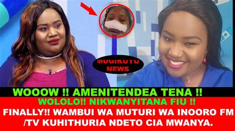 Wambui Wa Muturi S Huge News Iria Yatiga Aingi Makiona Na Tunua Thutha