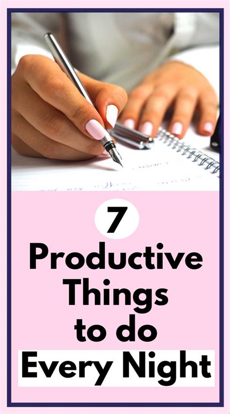 Productive Night Routine 7 Must Dos For The Ultimate Evening Routine