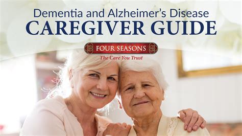 Dementia and Alzheimer's Care Guide ⋆ Four Seasons