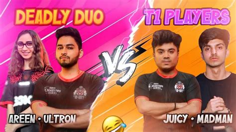 Deadly Duo Vs T1 Players Tdm Challenge😂🔥 Ft Ultr0ngaming Areen