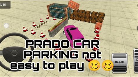 PRADO CAR PARKING GAMEPLAY YouTube