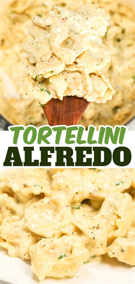 Delicious Tortellini Alfredo Recipe