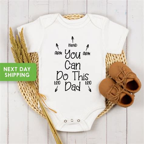 You Can Do This Dad Baby Onesie Funny Newborn Bodysuitt Etsy