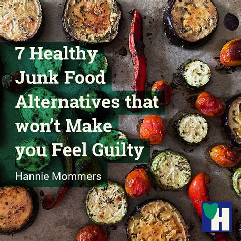 7 Healthy Junk Food Alternatives that won’t Make you Feel Guilty