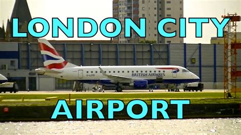 London City Airport Takeoffs And Landings Youtube